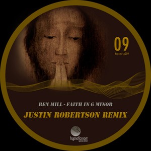 Faith In G Minor (Justin Robertson Remix)