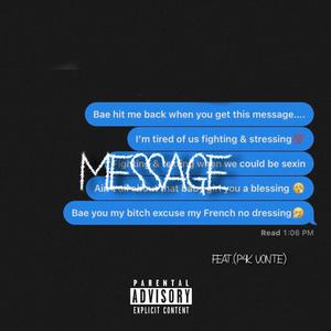 Message (feat. P4k vonte) [Explicit]