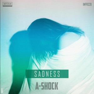 Sadness (Original Mix)