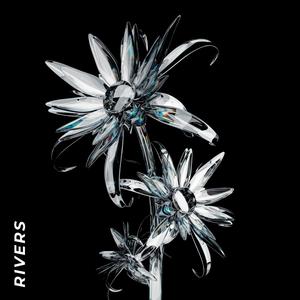 Rivers (Explicit)