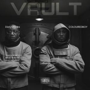 Vault (feat. Dizzy stacks) (Explicit)