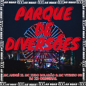 Parque de Diversões (Explicit)