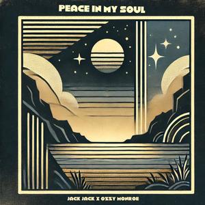 Peace In My Soul (feat. Ozzy Monroe)