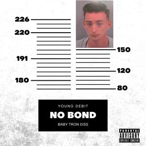 NO BOND (Explicit)