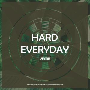 Hard Everyday