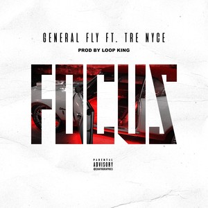 Focus (feat. Tre Nyce) [Explicit]