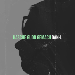 Hasche Gudd Gemach (Explicit)
