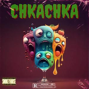 ChkaChka (Explicit)