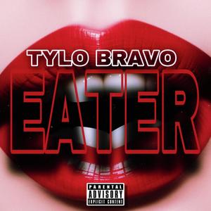 Eater (Explicit)