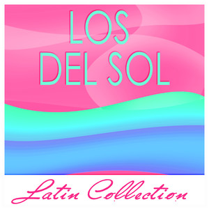 Latin Collection - Los Del Sol