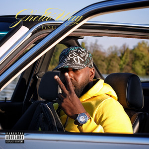 GHETTO WAY (Explicit)