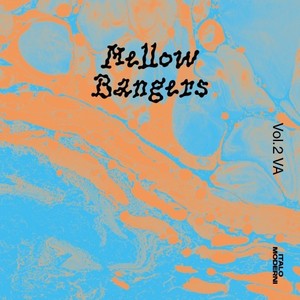 Mellow Bangers, Vol. 2