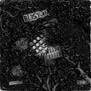 Blister (Explicit)