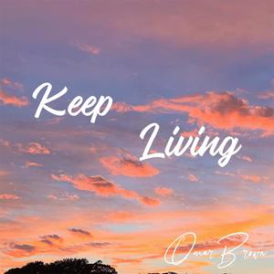 Keep Living