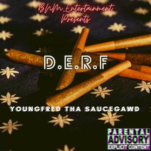 D.E.R.F (Explicit)