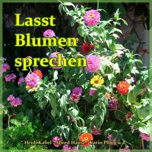 Lasst Blumen sprechen