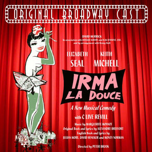 Irma La Douce (Original Broadway Cast)