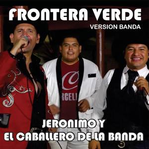 Frontera Verde (live)