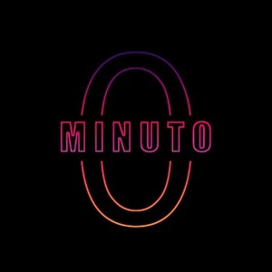 Minuto Cero (Explicit)