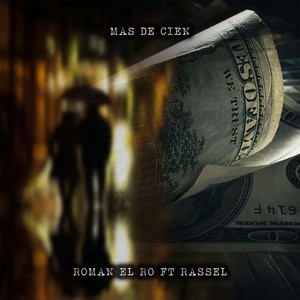 Mas de Cien(feat. Rassel)