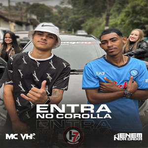 Entra no Corolla (Explicit)