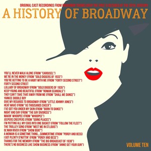 A Musical History of Broadway Musicals, Vol. 10