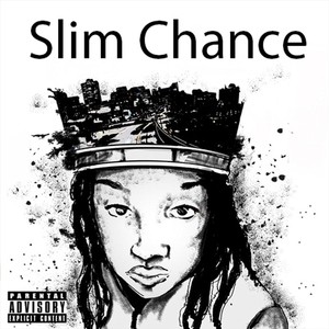 Slim Chance (Explicit)