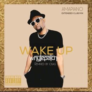 Wake Up [feat. Aeesha] (Extended Club Mix|Osas|Explicit)