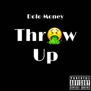 Throw Up (Explicit)
