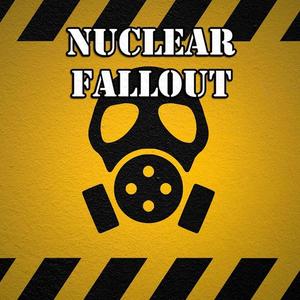 Nuclear Fallout (Explicit)