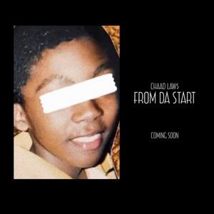 FROM DA START (Explicit)