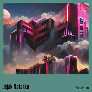 Jejak Nafasku