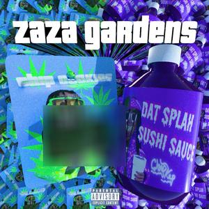 ZAZA GARDENS (Explicit)