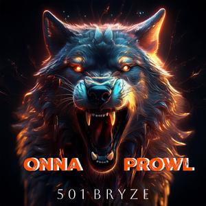 Onna Prowl (Explicit)