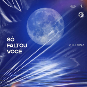 Só faltou você (Explicit)