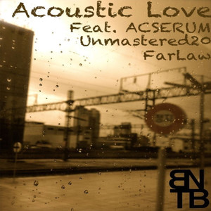 Acoustic Love (감성변태) (Feat. ACSERUM of Paranormal Classic)