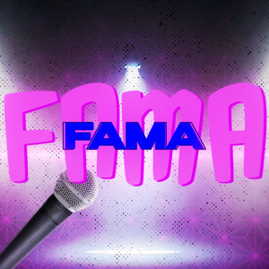 Fama (Explicit)