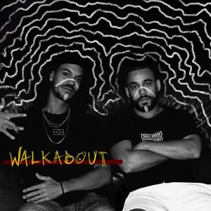 WALKABOUT(feat. Bardi & Jamahl Yami) (Explicit)
