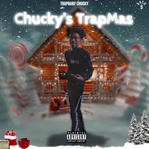 Chuckys Trapmas (Explicit)