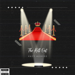 The Roll Out (Explicit)