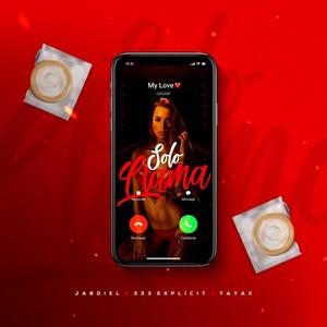 SOLO LLAMA (feat. Jabdiel & 333XPLICIT) (Explicit)