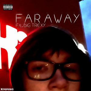 Far Away (Explicit)