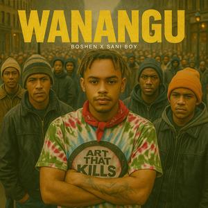 Wanangu (feat. Sani Boy)