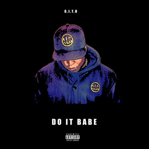 Do It Babe (Explicit)