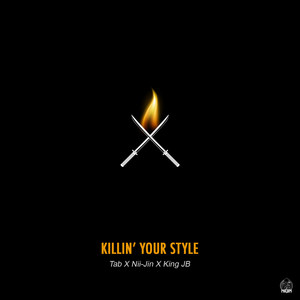 Killin' your Style (Explicit)