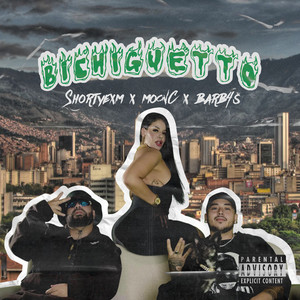 BICHIGUETTO (Explicit)