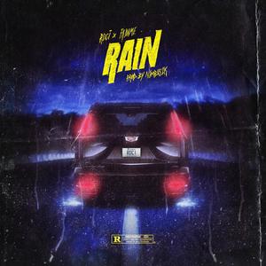 RAIN (feat. FK Dame & Nimbus2k.) [Explicit]