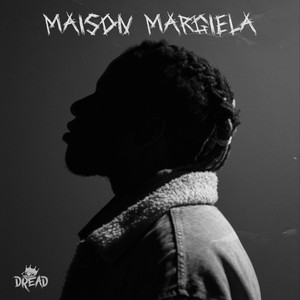 Maison Margiela (Explicit)