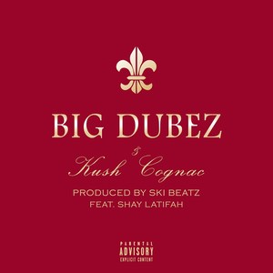 Kush & Cognac feat Shay Latifah