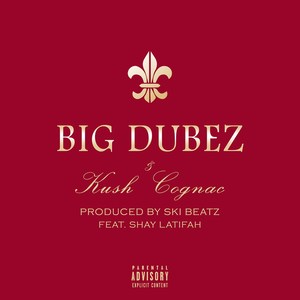 Kush & Cognac feat. Shay Latifah (Radio Edit)